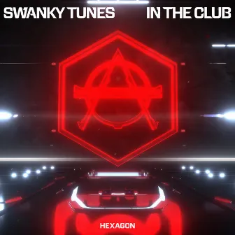 In The Club by Swanky Tunes