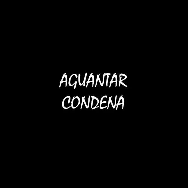 Aguantar condena