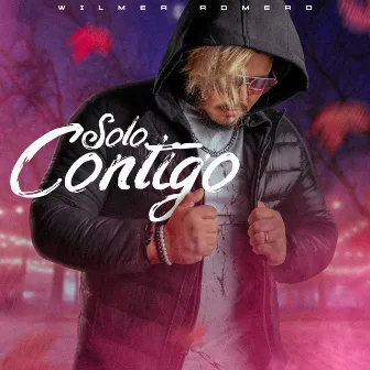 Solo Contigo by Wilmer Romero