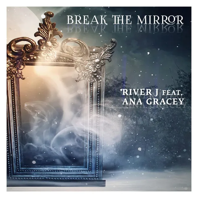 Break The Mirror