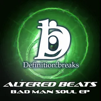 Bad Man Soul / Strapovize by Altered Beats