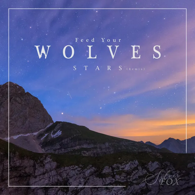 Stars - SilverFox Remix