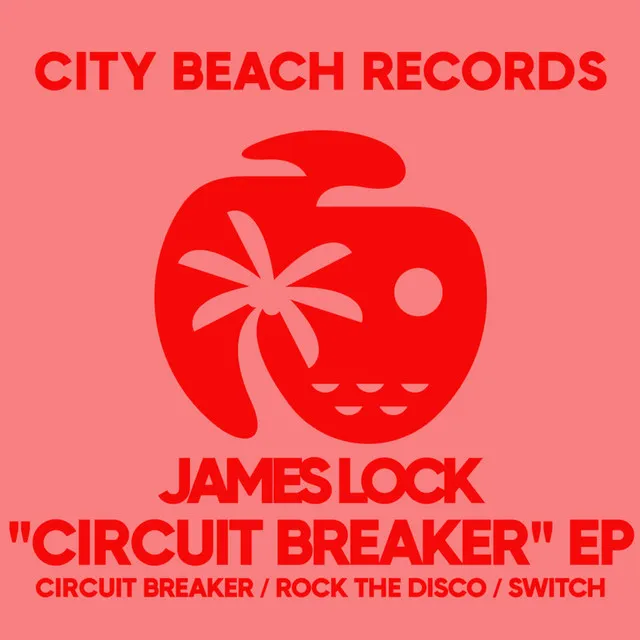 Circuit Breaker - Original Mix