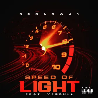 Speed of Light by Broadway