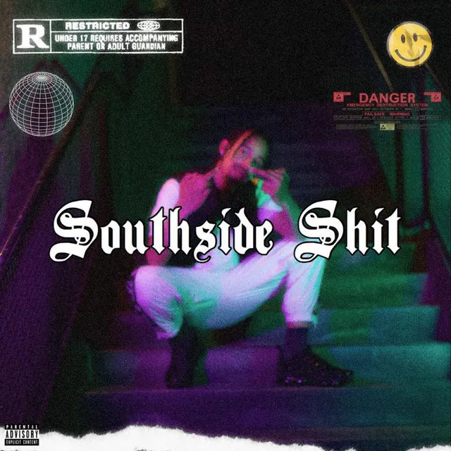 Southside Shit