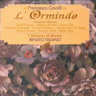 Cavalli: L'Ormindo by Giorgio Gatti