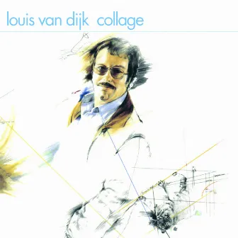 Louis Van Dijk Collage by Louis van Dijk