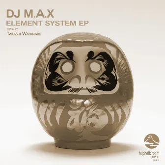 Element System EP by DJ Max