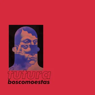 Futura by Boscomoestas