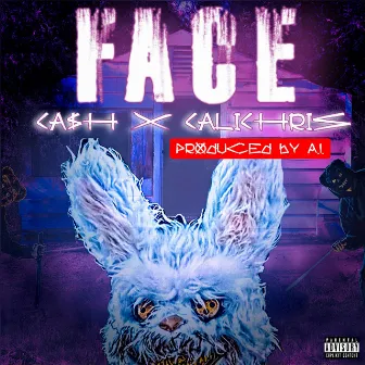 Face by Cash