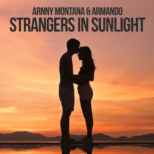 Strangers in Sunlight