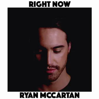 Right Now by Ryan McCartan