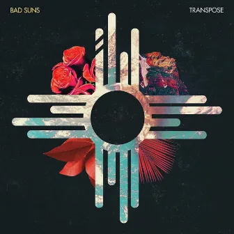 Transpose EP by Bad Suns