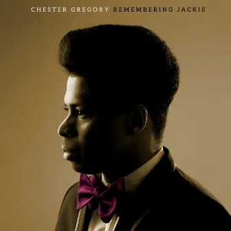 Remembering Jackie by Chester Gregory