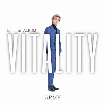 VITALITY by ARMY