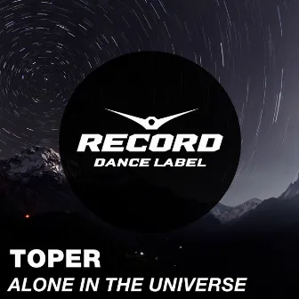 Alone in the Universe by Toper