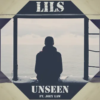 Unseen (Feat. Joey Law) by LILS