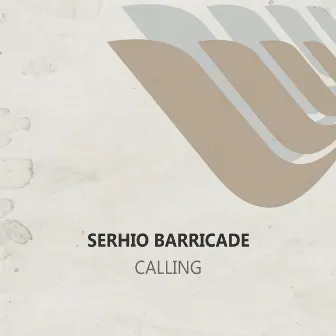 Сalling by Serhio Barricade