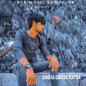 Chota Chota Kapda by Unknown Artist