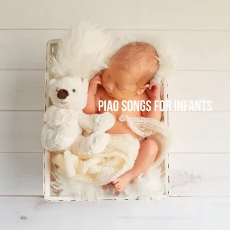 Piano Songs for Infants by Lullaby