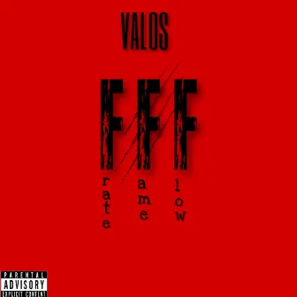 FFF by Valos