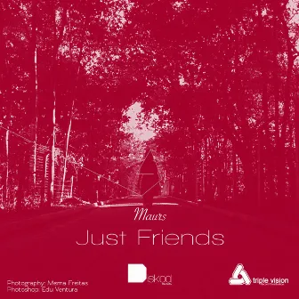 Just Friends EP by Maurs