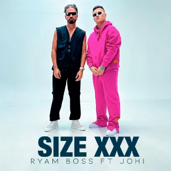 Size Xxx by Ryam Boss