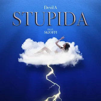 Stupida by Devil A