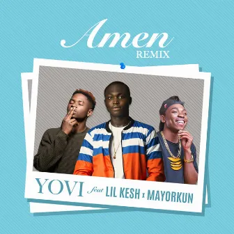 Amen (Remix) by Yovi