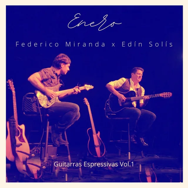 Enero (Guitarras Espressivas, Vol. 1) [Live]