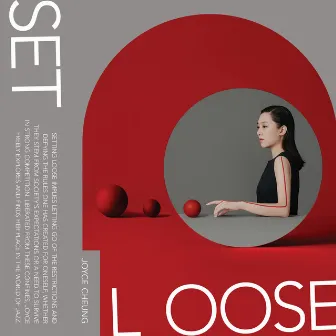 Set Loose by Joyce Cheung