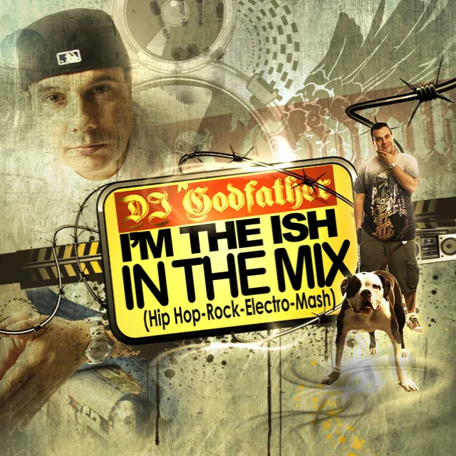 I'm The Ish, In The Mix-Mashup Mix 4