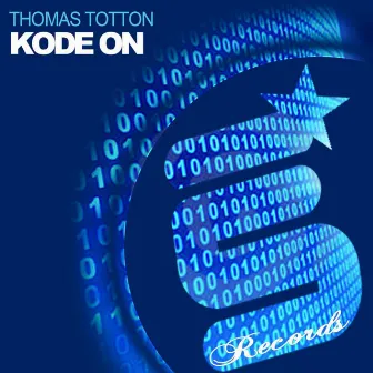 Kode On - Single by Thomas Totton