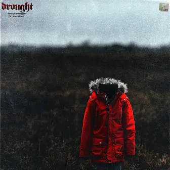 Drought by Dauphin Amir