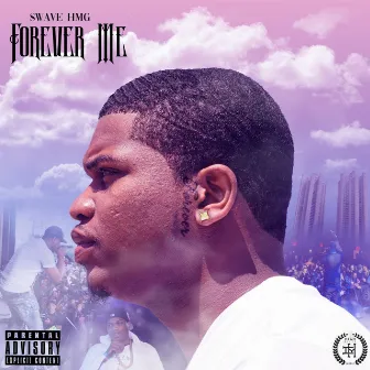 Forever Me by Swave HMG