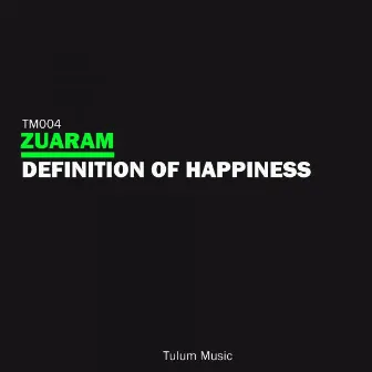 Definition Of Happiness by Zuaram