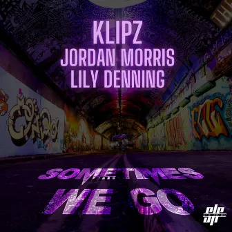 Sometimes we go by Klipz