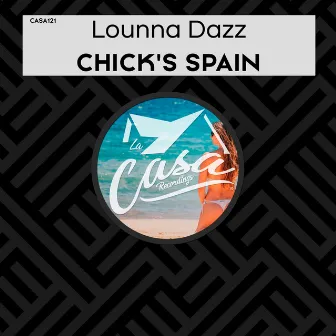 Chick's Spain by Lounna Dazz