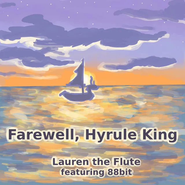 Farewell, Hyrule King