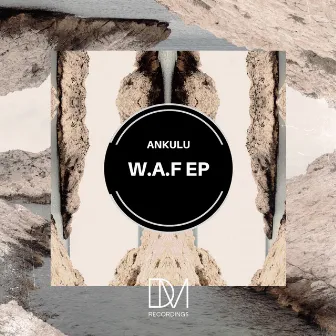 W.A.F by Ankulu