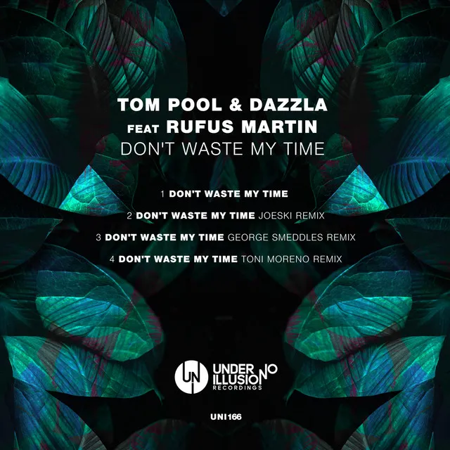 Don't Waste My Time - George Smeddles Remix