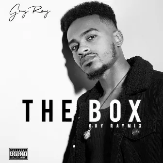 The Box GuyRayMix by Guy Ray