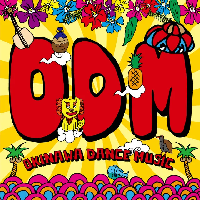 ODM (Okinawa DANCE MUSIC)