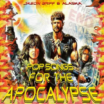 Pop Songs for the Apocalypse by Alaska_Atoms