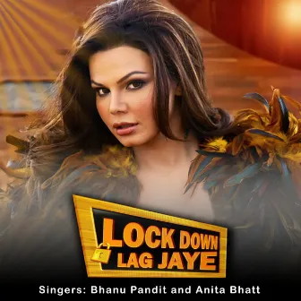 Lockdown Lag Jaye by Anita Bhatt