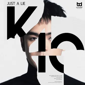 Just A Lie by Kio Priest