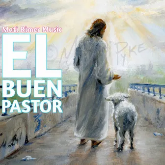 El Buen Pastor by Rimeryk