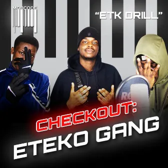 Etk Drill by Etekogang