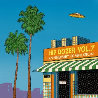 Hip Dozer, Vol. 7 by Hip Dozer