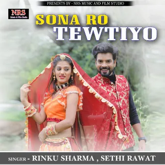 Sona Ro Tewtiyo by Sethi Rawat